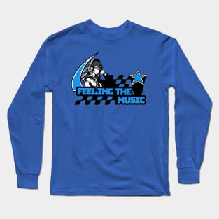 feeling the music Long Sleeve T-Shirt